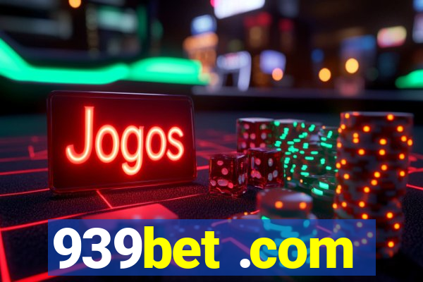 939bet .com